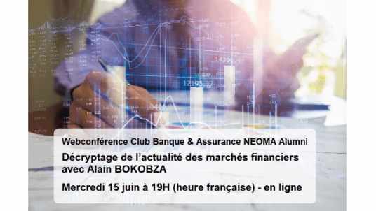 Webconférence - Décryptage de l’actualité des marchés financiers  avec Alain BOKOBZA