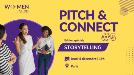 « PITCH & CONNECT » #5 by WO.MEN - Edition Speciale Storytelling !