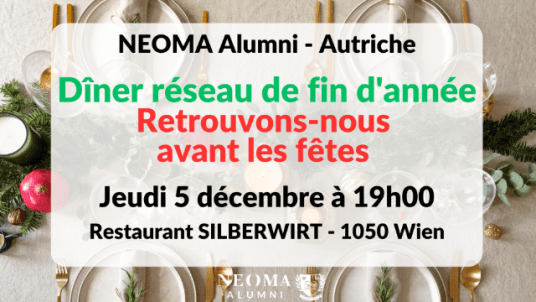 Dîner réseau NEOMA Alumni de fin d'année à Vienne - ALUMNI TREFFEN