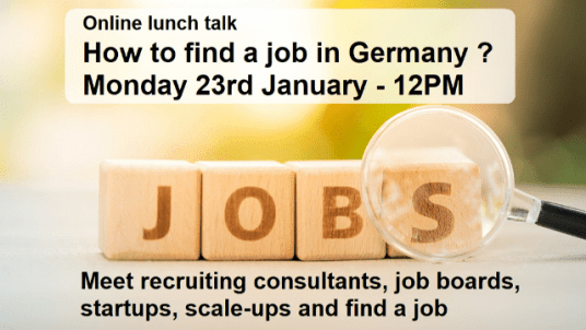 Online lunch talk - How to find a job in Germany ?