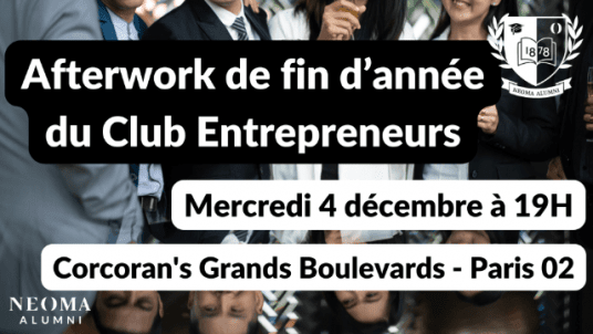 Afterwork de Fin d'année du club Entrepreneurs à Paris