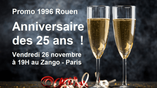 Anniversaire des 25 ans de la Promo  PGE 1996  rouennaise !