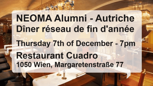 Dîner réseau NEOMA Alumni de fin d'année à Vienne - ALUMNI TREFFEN 