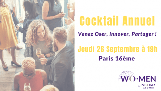 Cocktail Annuel WO.MEN by NEOMA Alumni - Venez OSER – INNOVER - PARTAGER !