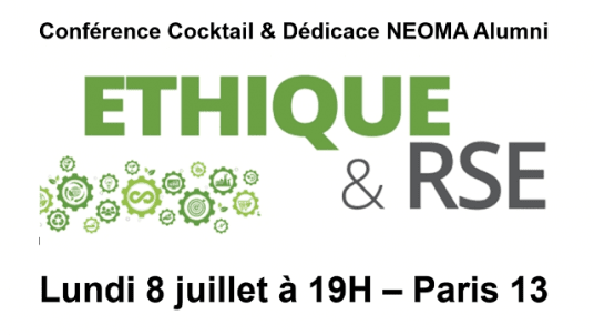 Soirée Cocktail & Dédicaces "Ethique & RSE" - La prise en compte de leur impact par les entreprises