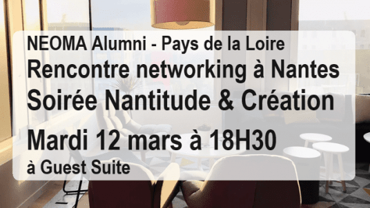 Rencontre networking à Nantes - Soirée Nantitude & Création à Guest Suite